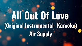Download Lagu All Out Of Love (Original Instrumental - Karaoke)  |  Air Supply MP3