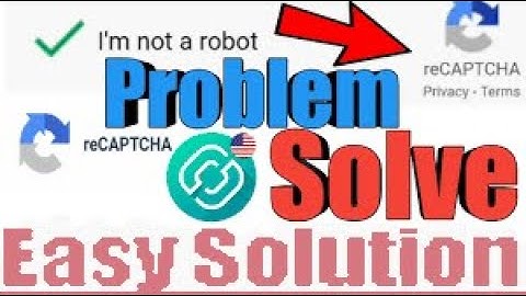 recaptcha problem solve || FIX: reCAPTCHA not working in Chrome || Any reCAPTCHA problem solve