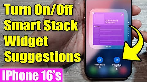 iPhone 16/16 Pro Max: How to Turn On/Off Smart Stack Widget Suggestions