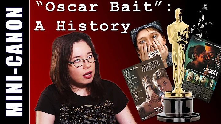 Mini - Canon: "Oscar Bait": A History