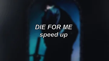 Post Malone ft. Future & Halsey – Die For Me | Speed Up