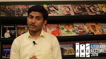 AMU Lit Fest 2019 - Gulam Jeelani || Associate Editor at Mail Today || Guest Video by Sayantan