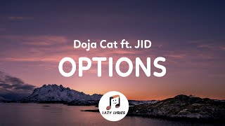 Doja Cat - Options (Lyrics) ft. JID Resimi