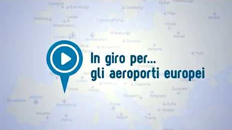 Quali sono gli aeroporti più importanti d'Europa?