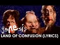 Genesis - Land Of Confusion (Official Lyrics Video)