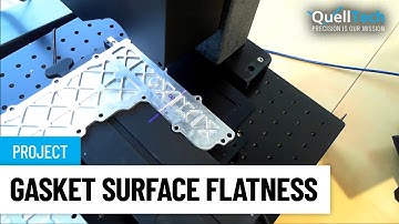 Flatness Measurement on Gasket Surface