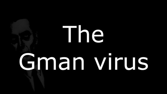 Another Gman virus recreation (more accurate this time) 