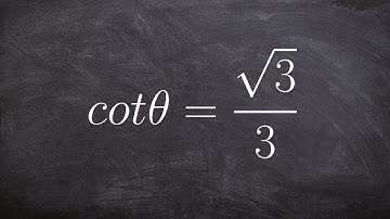 Given the Value of Cotangent on the Unit Circle Find the Angle Measurement