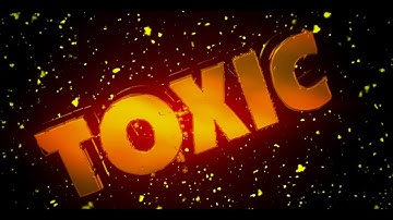 [VFX] INTRO 3D #SYNC FOR TOXIC BY ReaperZ [60FPS]
