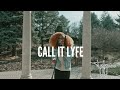 Tylynn  yhuntermusic  call it lyfe chill mix