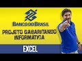 Informática para o Banco do Brasil - EXCEL