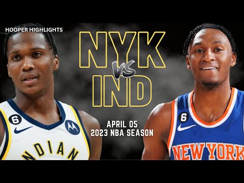 New York Knicks vs Indiana Pacers Full Game Highlights | Apr 5 | 2023 NBA Season