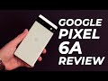 Google Pixel 6a Review | A budget blower with a big drawback