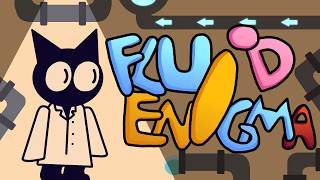 Fluid Enigma