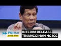 Hiling na interim release ni Dating Pangulong Rodrigo Duterte hindi pinayagan ng ICC