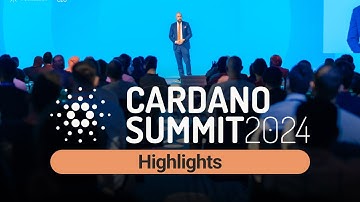 Cardano Summit 2024 Highlights: Innovation in Blockchain & Web3