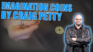 Thumbnail for Imagination Coins By Craig Petty | Close Up Coin Magic Featuring The Quiver