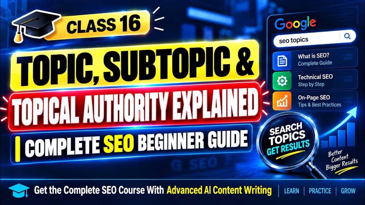 ⁣Topic, Subtopic & Topical Authority Explained | Complete SEO Beginner Guide