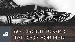 60 Circuit Board Tattoos For Men 