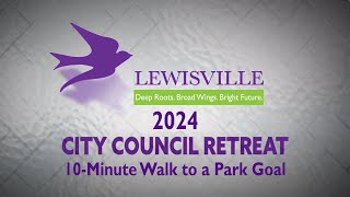 2024 Council Retreat - 10-Minute Walk to a Park Goal