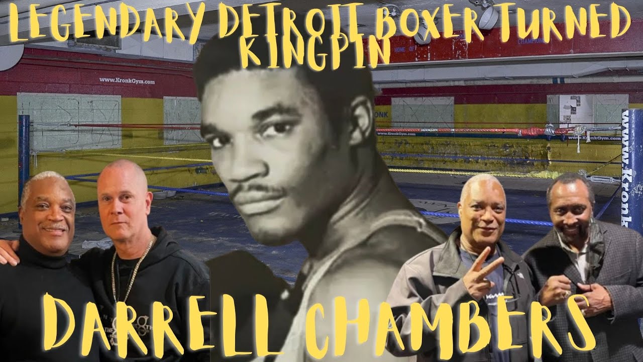 America's Gangsters: LEGENDARY DETROIT BOXER TURNED KINGPIN Darrell Chambers