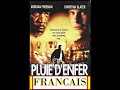 Pluie denfer action morgan freeman francais complet