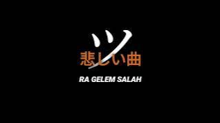 RA GELEM SALAH(slowed) - TTM AKUSTIK Ft PUTRI ANDIEN ~ SadSong!