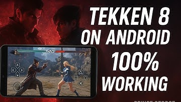 How to Play Tekken 8 on Android | Real PSP Gameplay 2025 | Prince GForce