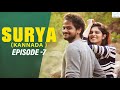 Surya kannada web series  episode  7  shanmukh jaswanth  mounika reddy  infinitum kannada