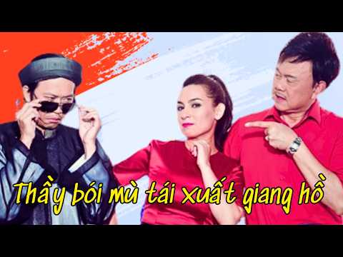 "THẦY BÓI MÙ TÁI XUẤT GIANG HỒ" Hài kịch để đời của nghệ sĩ Phi Nhung, Hoài Linh - Hài Thúy Nga PBN