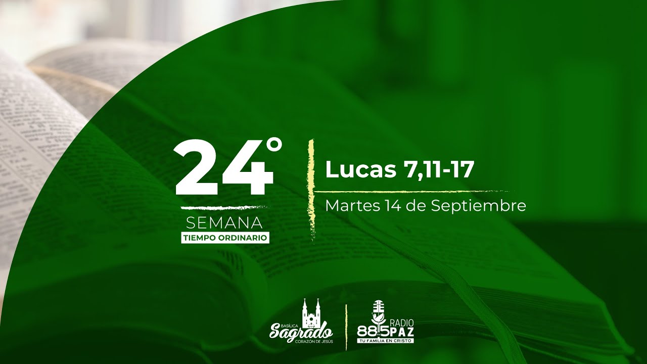 EVANGELIO 14 DE SEPTIEMBRE 21 YouTube
