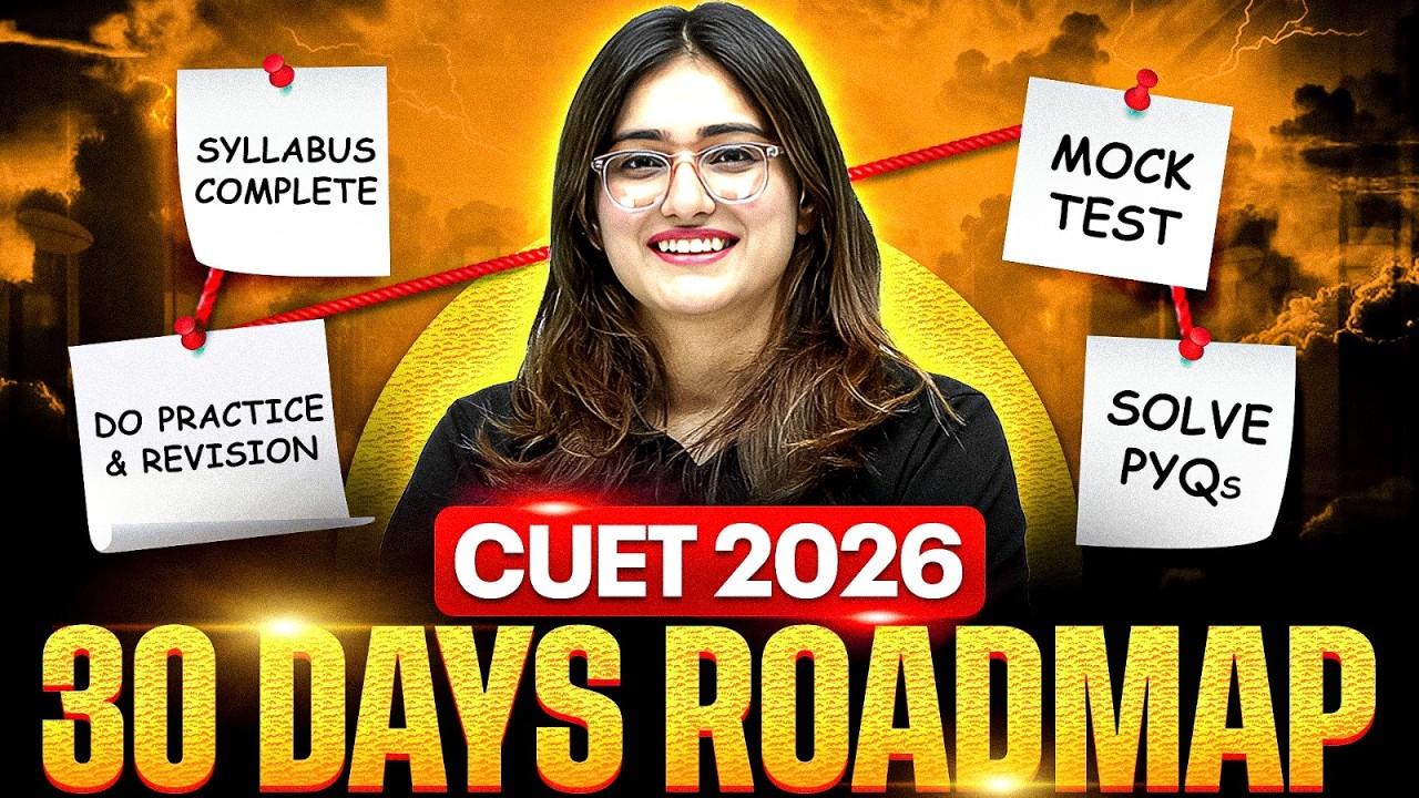 CUET 2026 Complete 30 Days Roadmap | Aarushi Ma'am Strategy Plan - YouTube