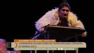 Comenzaron las audiciones del Teatro Nacional Cervantes en General Roca