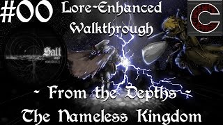 Salt and Sanctuary Lore-Enhanced Walkthrough - From the Depths - Episode 0 - The Nameless Kingdom