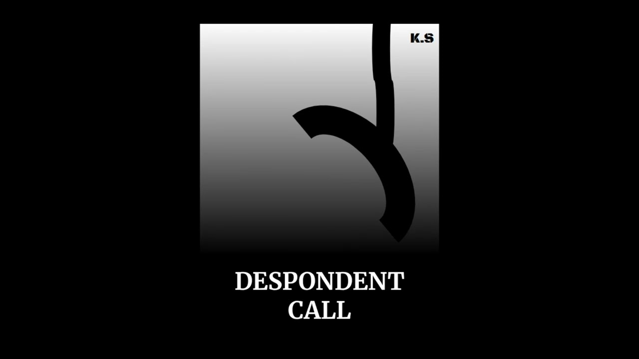 DESPONDENT CALL [OST]