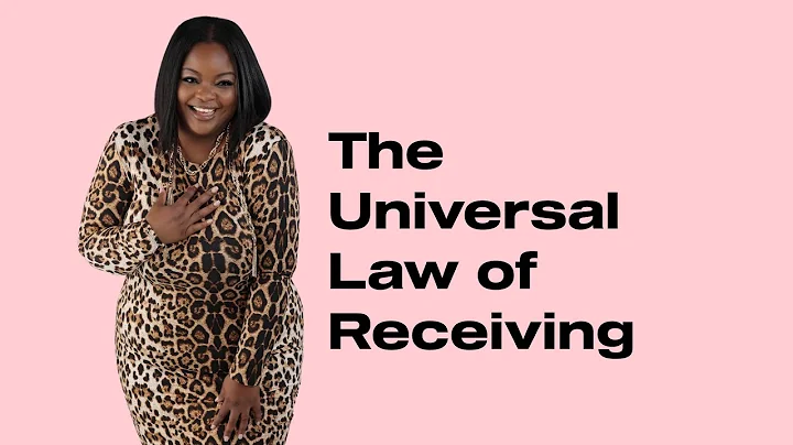 The Universal Law of Receiving