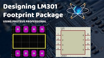 Designing LM301 Footprint Package | Proteus Professional