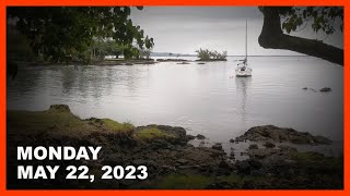 Kilauea Earthquakes, Lava Tubes, Solar Project, Kona Parking (May 22, 2023)