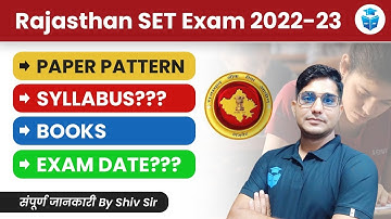 Rajasthan SET Exam 2022-23 | Paper Solution, Syllabus, Books, Exam Date | by Shiv Sir