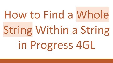 How to Find a Whole String Within a String in Progress 4GL