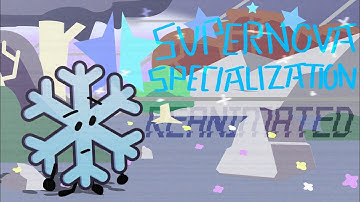 [REANIMATED] Supernova Specialization Episode 4