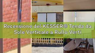 Recensione Del Kesser Tenda Da Sole Verticale A Rullo Verticale Per Esterni Con Meccanismo A Manove