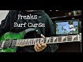 Freaks by surf curse but its punk rock  freaks  surf curse  guitar cover