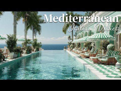 Chill Mediterranean Music Italian Vibes Serene Amalfi Coast Lake Como Relaxing Scenery