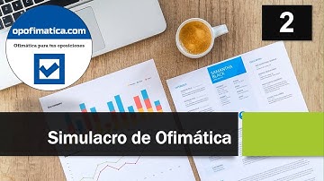 🖥🔥 Simulacro 2 de Informática (Prueba de test de Windows, Word, Excel, Access y Outlook)