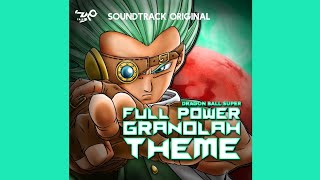 Full Power Granolah Theme (From Dragon Ball Super)