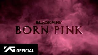 BLACKPINK - 'BORN PINK' ANNOUNCEMENT TRAILER Resimi