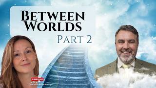 Serving Between Worlds: Mediumship and Healing Grief with Mitch Shirley Part 2