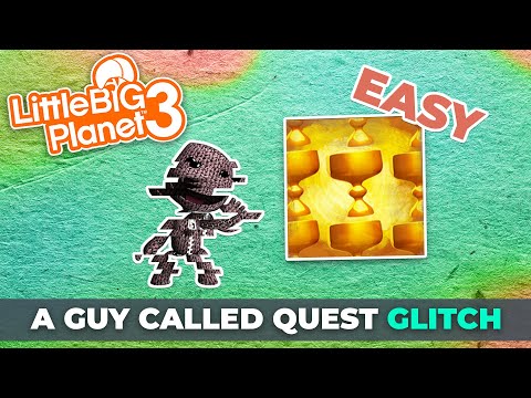 A Guy Called Quest Glitch Guide - LittleBigPlanet 3 - Easy Way to Complete Quests