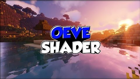 BEST SHADER MCPE 1.18+ RINGAN & REALISTIC & NO LAG || SUPPORT RAM 2-3 GB+ | Oeve Shader v3.0